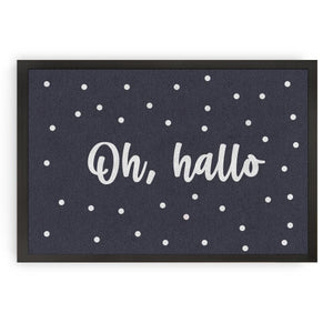 Fußmatte Oh Hallo
